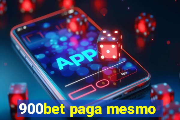 900bet paga mesmo